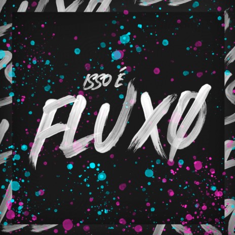 Mega Funk Isso é Fluxo ft. DJ Jonatas Felipe, Fluxo Produções, Origgami, Mc MNeves, Lizah & MC Novinho BC
