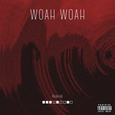 Woah Woah | Boomplay Music