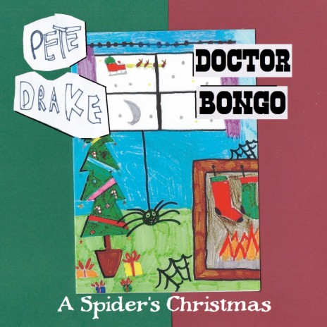 A Spider's Christmas ft. Doctor Bongo | Boomplay Music