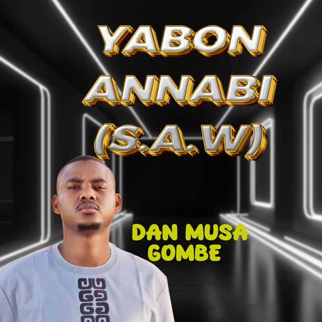 Yabon Annabi S.A.W | Boomplay Music