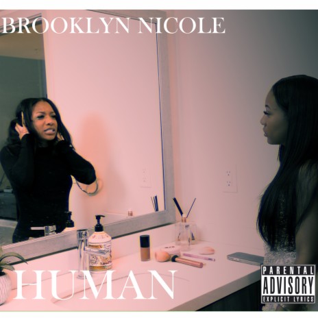 Human ft. Brooklyn Nicole | Boomplay Music