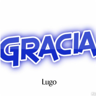 Gracia