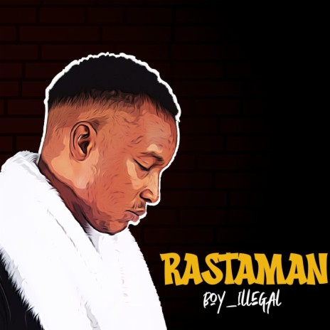 Rastaman | Boomplay Music