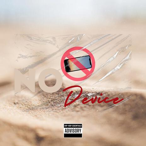 No Device | Boomplay Music