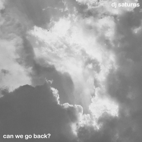 Can We Go Back ft. Yubei | Boomplay Music