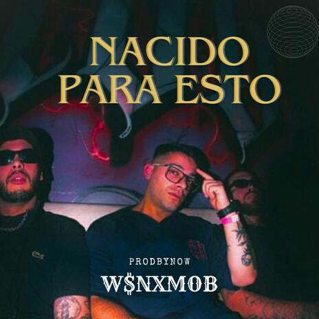 NACIDO PARA ESTO (Special Version) ft. Youngdeze99, Cafun22 & Prodbynow | Boomplay Music