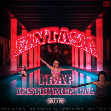 Fantasia (Trap Instrumental) | Boomplay Music