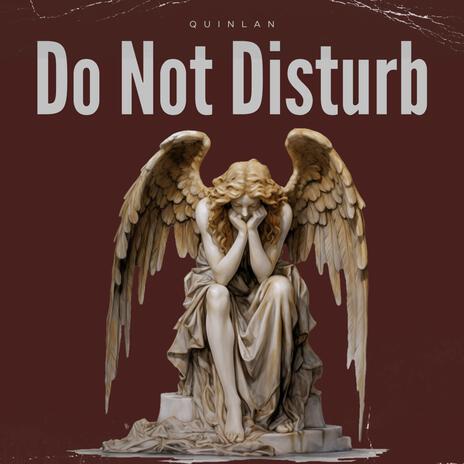 Do Not Disturb | Boomplay Music