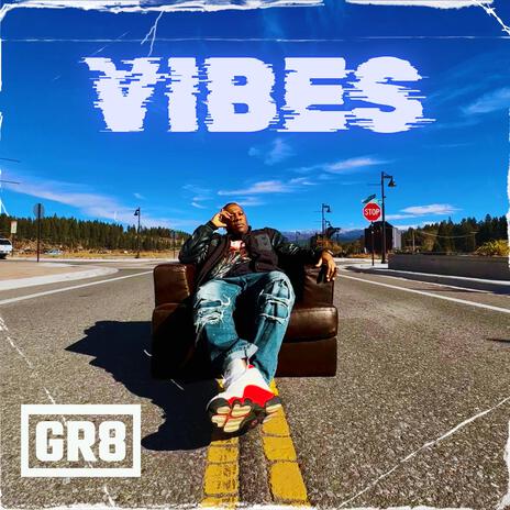 Vibes | Boomplay Music