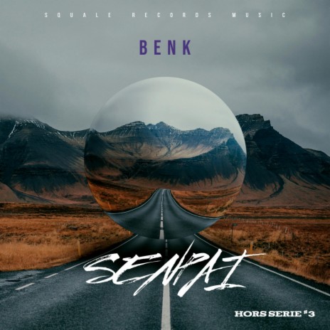 Benk Senpai hors serie #3 | Boomplay Music