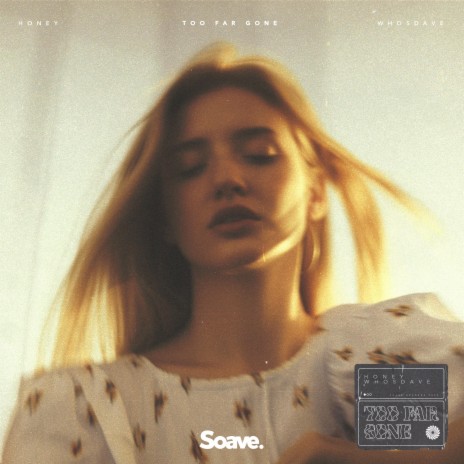 Too Far Gone ft. whosdave | Boomplay Music