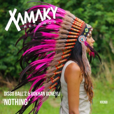 Nothing (Original Mix) ft. Gokhan Guneyli | Boomplay Music