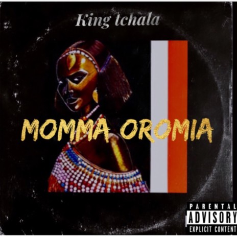 Momma Oromia | Boomplay Music