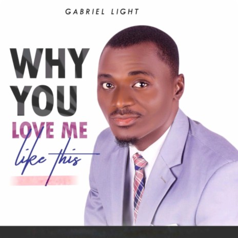 Why You love me like this | Boomplay Music