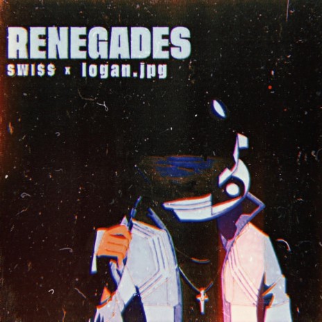 Renegades ft. logan.jpg | Boomplay Music