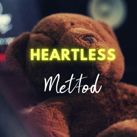 Heartless | Boomplay Music