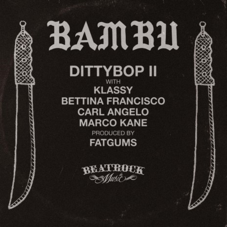 Dittybop II (Radio Edit) ft. Klassy, Bettina Francisco, Carl Angelo & Marco Kane
