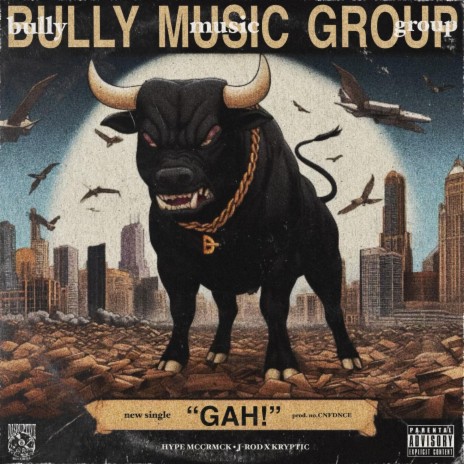 GAH! ft. HYPE MCCRMCK & J-Rod X Kryptic | Boomplay Music