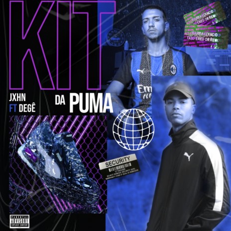 Kit da Puma ft. Degê | Boomplay Music