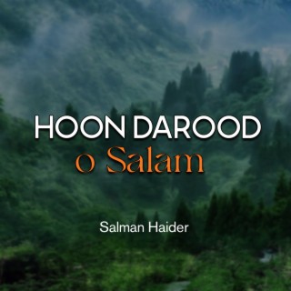 Hoon Darood o Salam