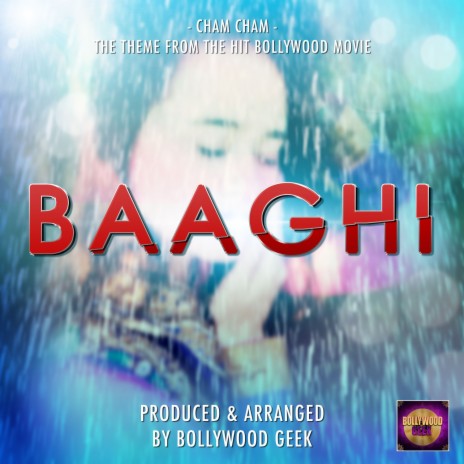 Cham Cham (From Baaghi) | Boomplay Music
