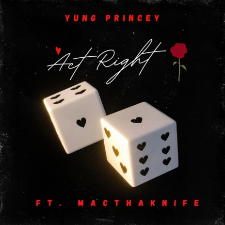 Act Right ft. MacThaKnife | Boomplay Music