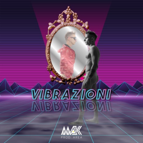 Vibrazioni | Boomplay Music