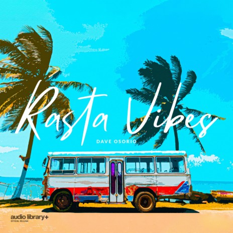 Rasta Vibes | Boomplay Music