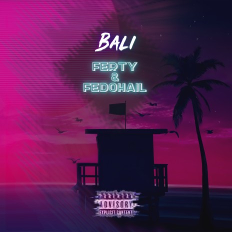 Bali ft. Fedohail | Boomplay Music