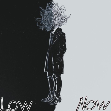 Low Now | Boomplay Music