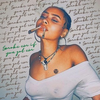 Smoke em if you Got em lyrics | Boomplay Music