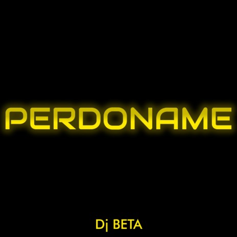 PERDONAME (Turreo Edit)