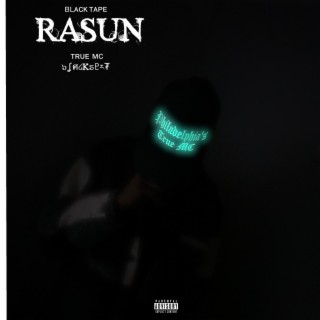 BLACK TAPE ...Rasun EP