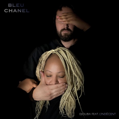 Bleu Chanel ft. L'Indécent | Boomplay Music