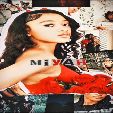 Miyah | Boomplay Music