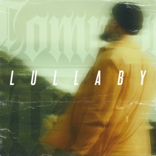 Lullaby lyrics | Boomplay Music