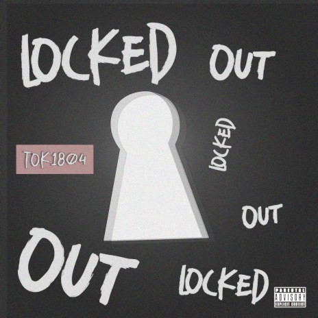 Locked Out | Boomplay Music