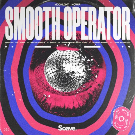 Smooth Operator (Daniel Best Remix) ft. nowifi & Daniel Best | Boomplay Music