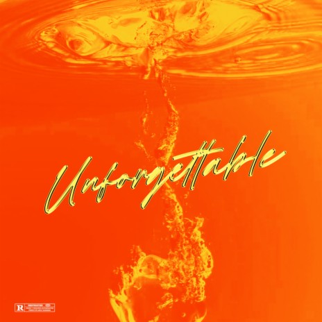 Unforgettable | Boomplay Music