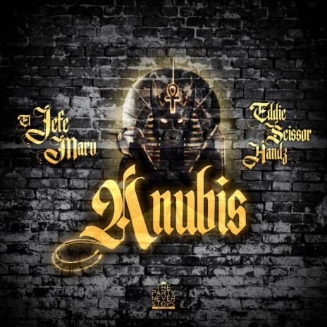 Anubis ft. El Jefe Marv | Boomplay Music