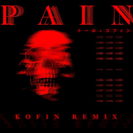 Pain (Kofin remix) | Boomplay Music