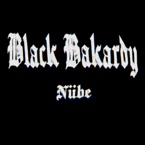 Black Bakardy | Boomplay Music