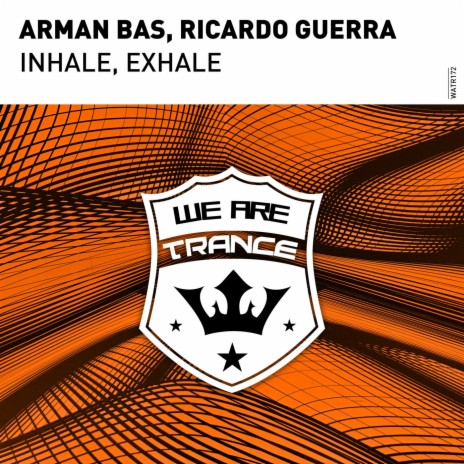 Inhale Exhale (Extended Mix) ft. Ricardo Guerra