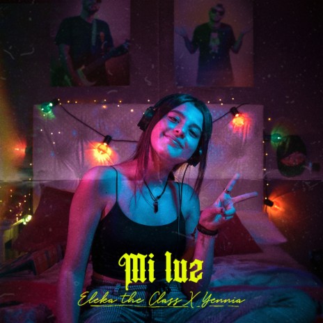 Mi Luz ft. Yennia | Boomplay Music