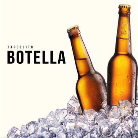 BOTELLA | Boomplay Music