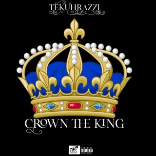 Crown The King