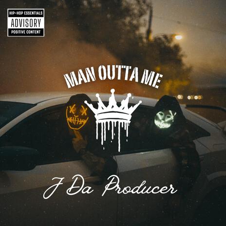 Man outta me freestyle | Boomplay Music