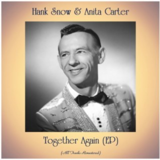 Hank Snow & Anita Carter