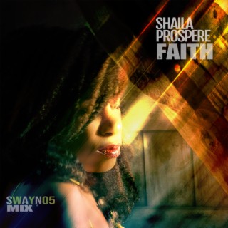 Faith (Swayno5 Mix)