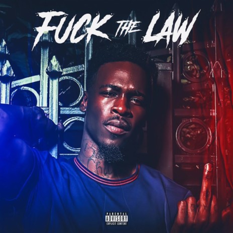Fuck the Law | Boomplay Music